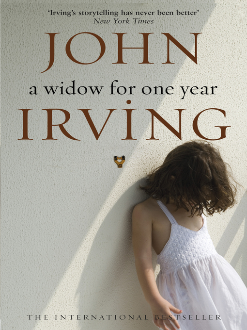 Title details for A Widow for One Year by John Irving - Available